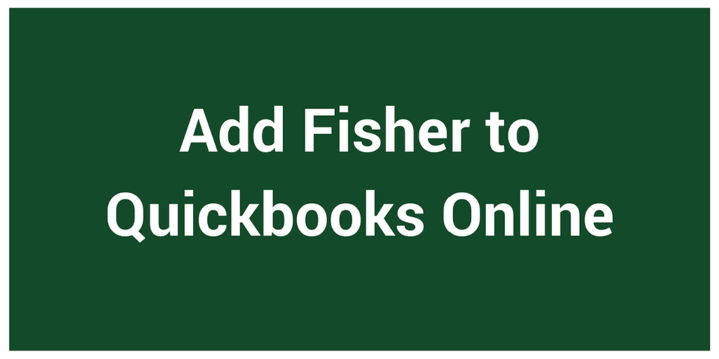 Add Fisher to Quickbooks Online
